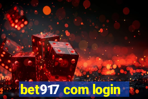 bet917 com login